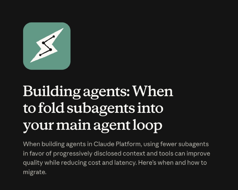 Когда вливать сабагентов в основной agent loop: гайд Anthropic